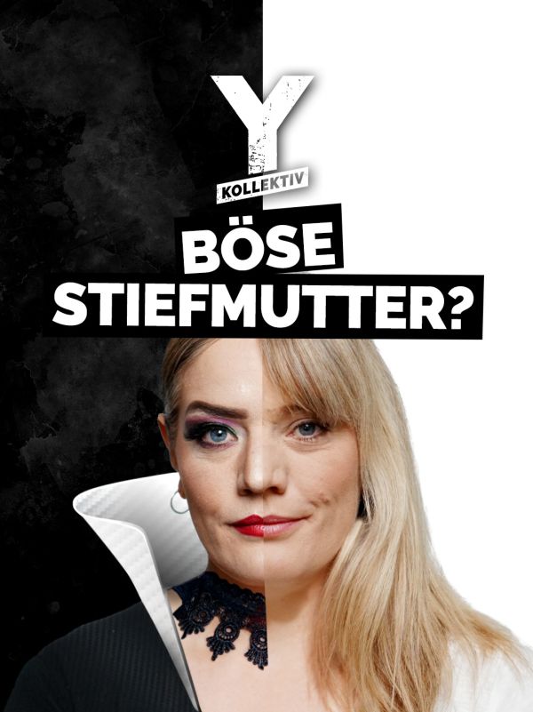Y-Kollektiv: Böse Stiefmutter? - LOOKS Media
